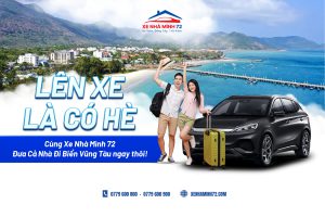 Du lịch biển Vũng Tàu – Lên xe là có hè cùng Xe Nhà Mình 72!