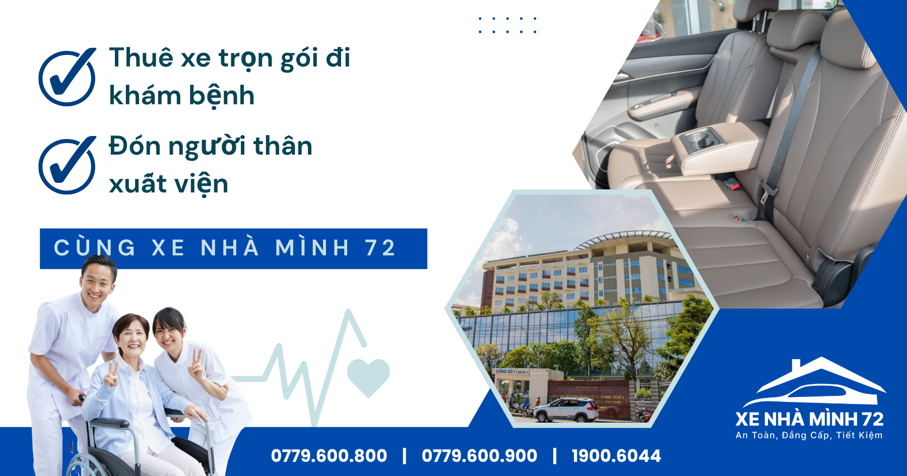 Thuê xe trọn gói đi khám bệnh & đón người thân xuất viện cùng Xe Nhà Mình 72